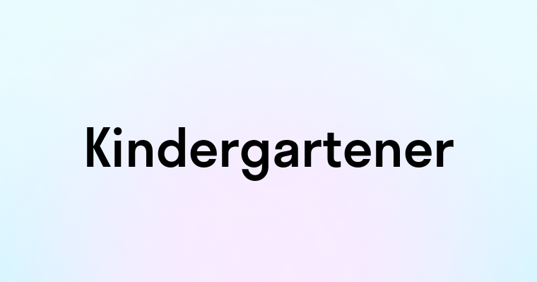 Kindergartener