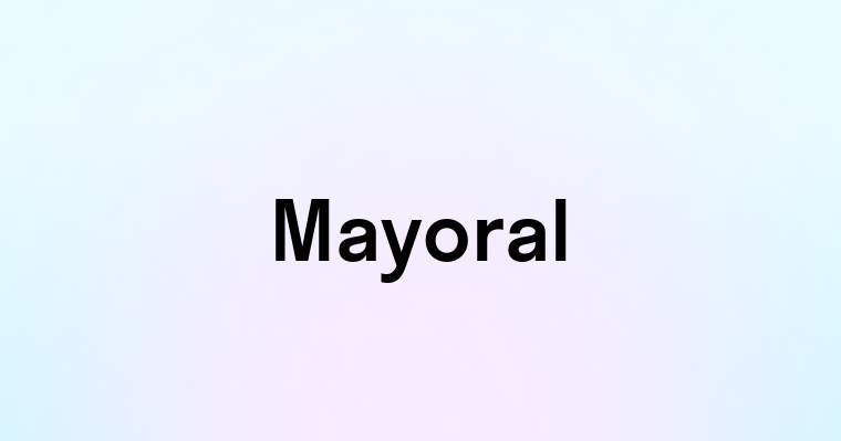 Mayoral