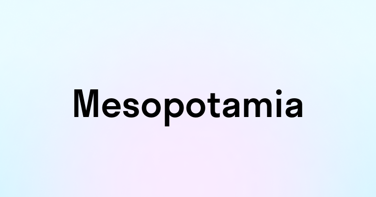 Mesopotamia