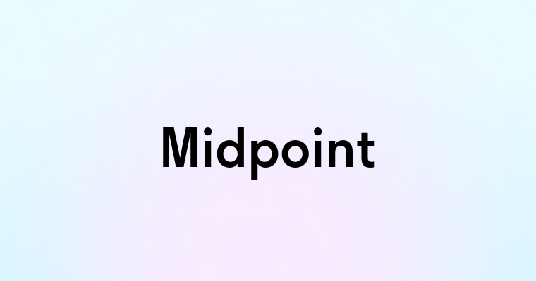 Midpoint