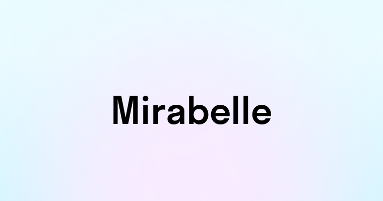 Mirabelle