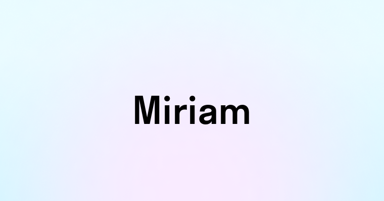 Miriam