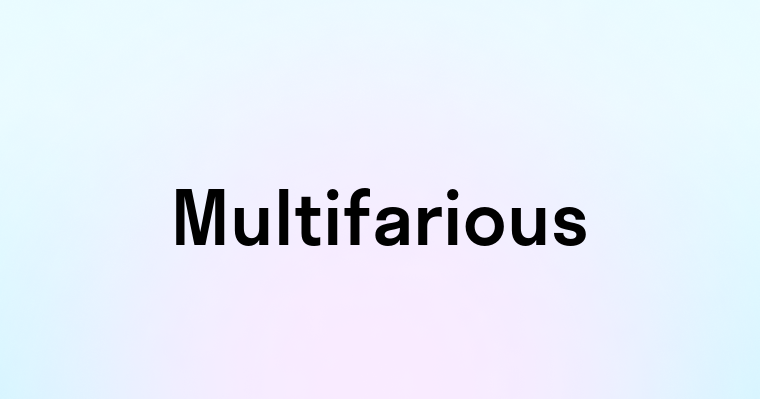 Multifarious