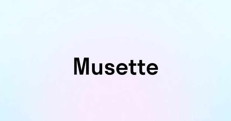 Musette