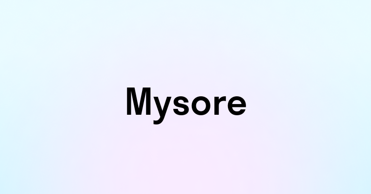 Mysore