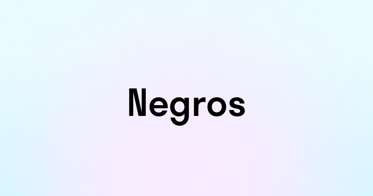 Negros