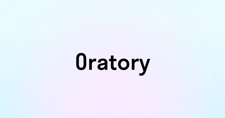 Oratory