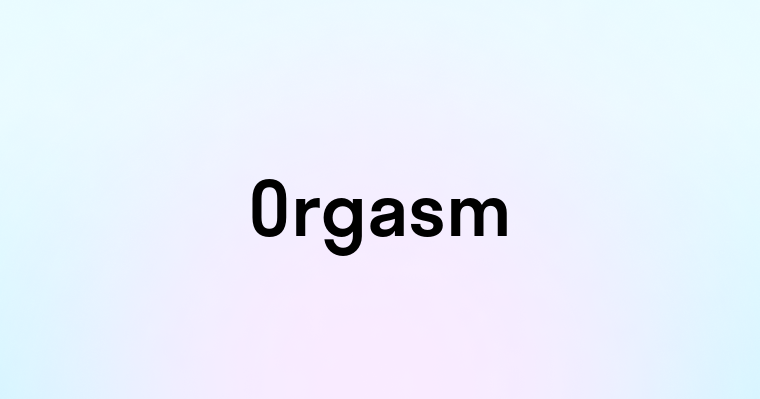 Orgasm