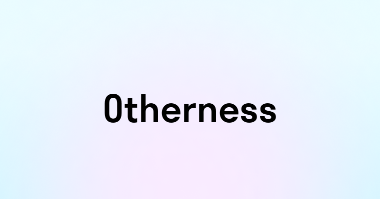 Otherness