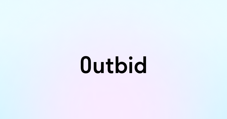 Outbid