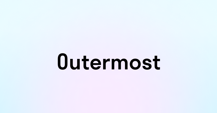 Outermost