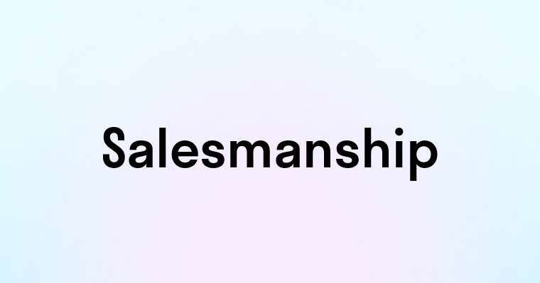 Salesmanship