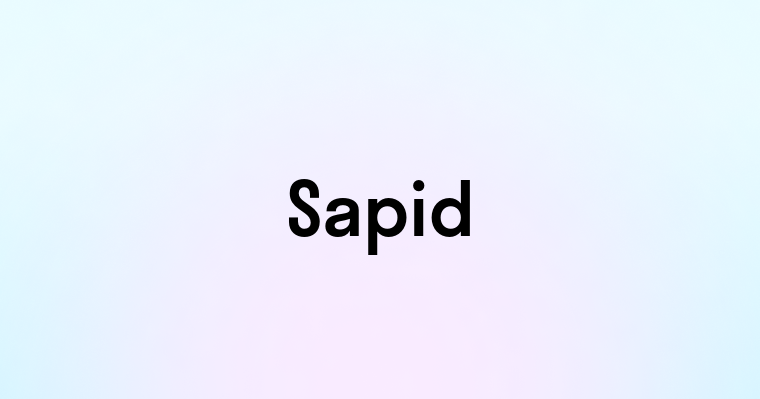 Sapid