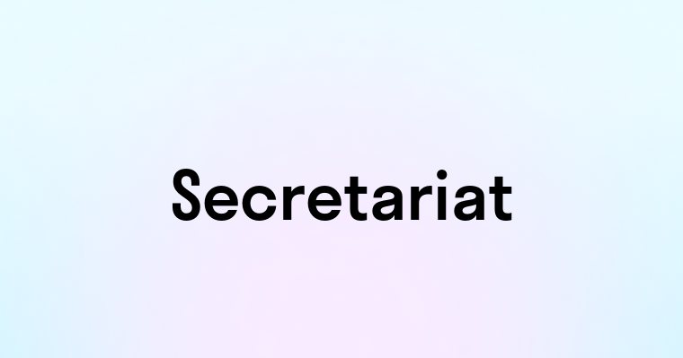 Secretariat