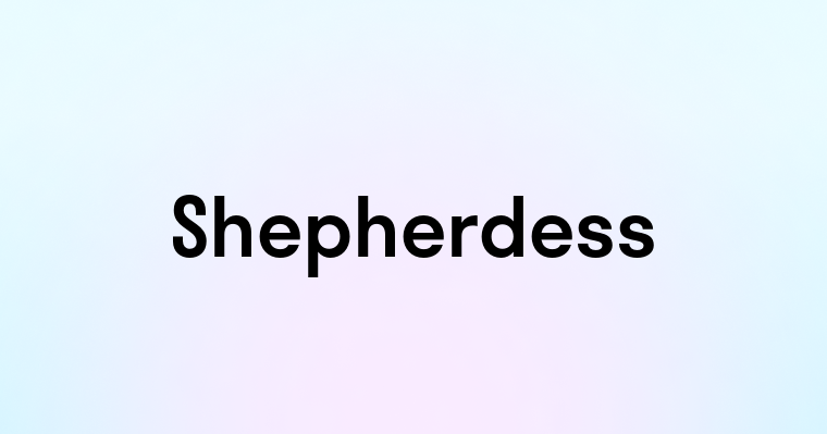 Shepherdess