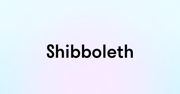 Shibboleth