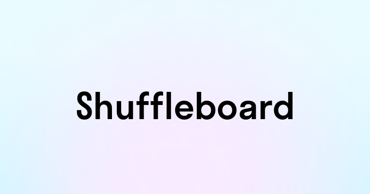 Shuffleboard