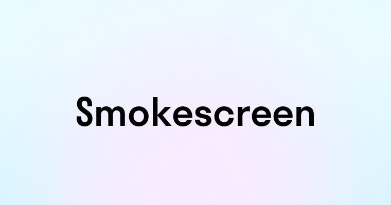 Smokescreen