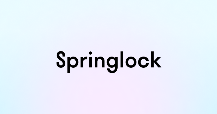 Springlock