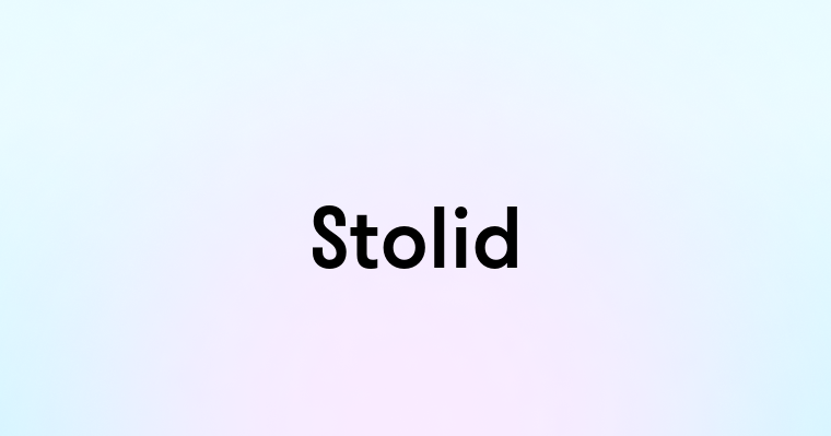 Stolid