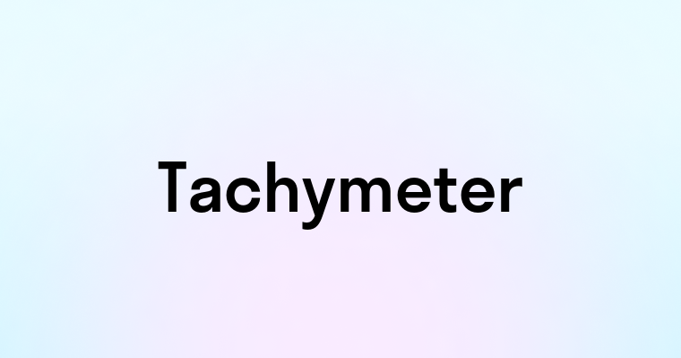 Tachymeter