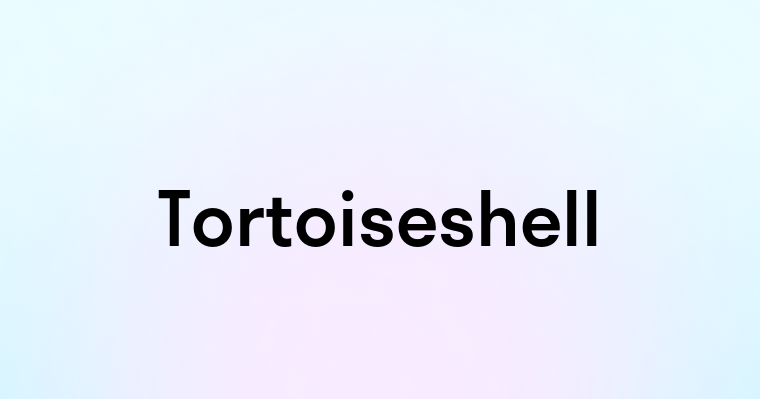 Tortoiseshell