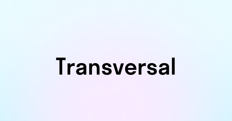 Transversal