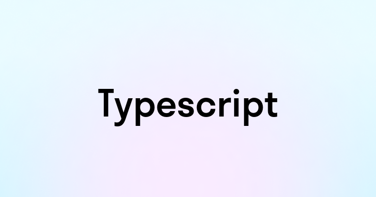 Typescript