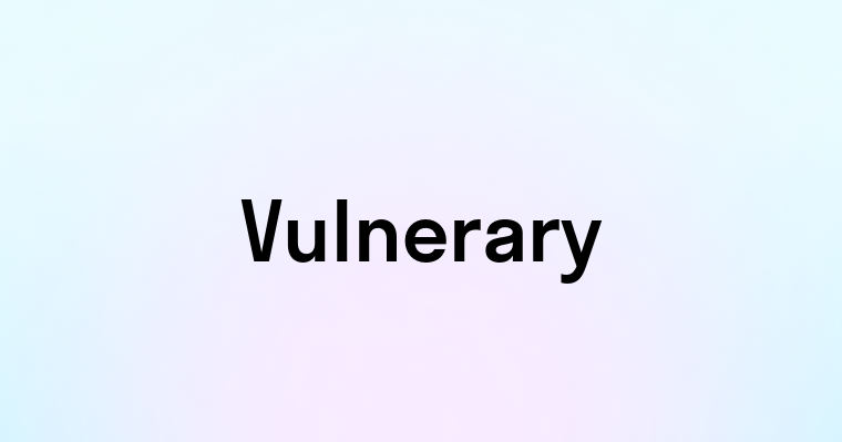 Vulnerary