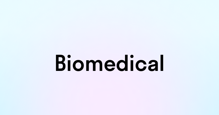 Biomedical