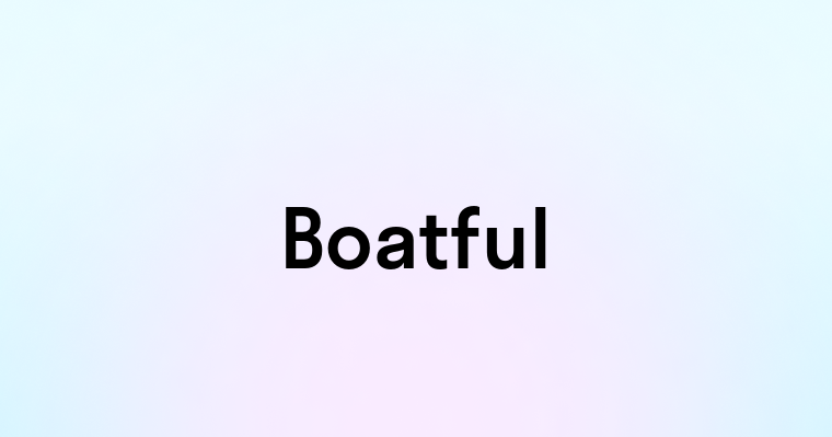 Boatful