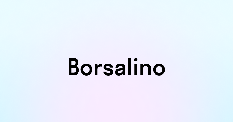 Borsalino