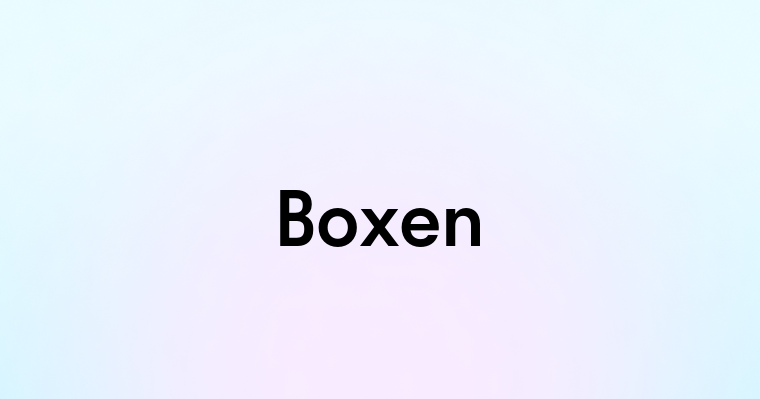 Boxen