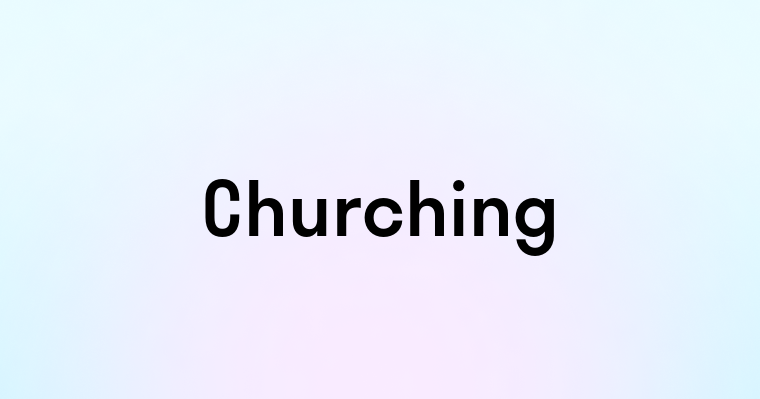 Churching