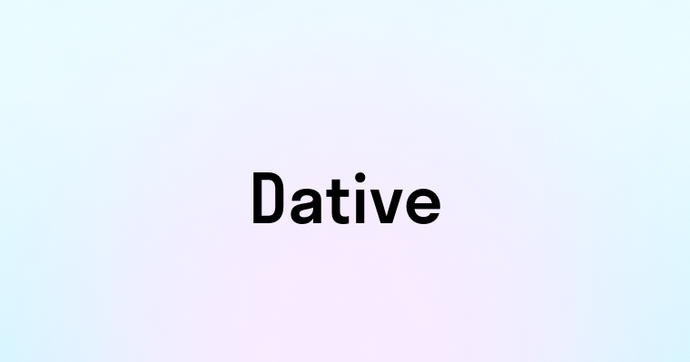 Dative