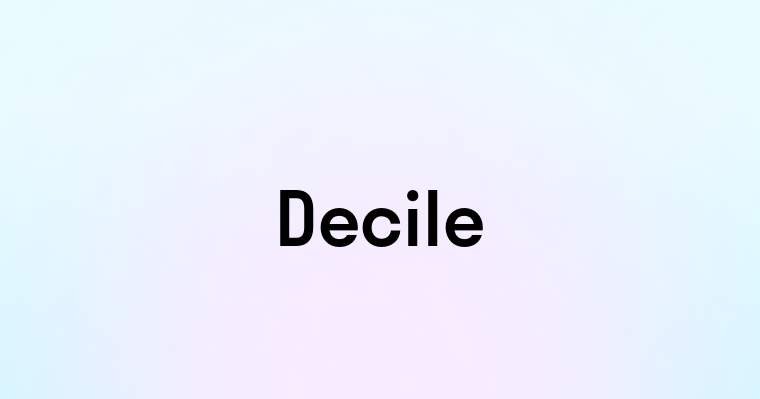 Decile