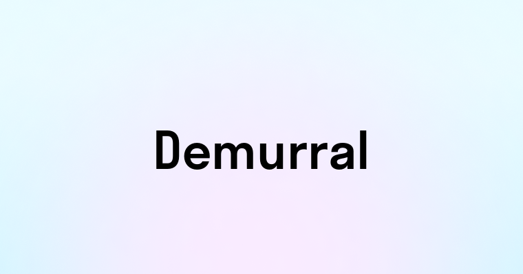 Demurral