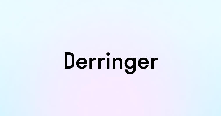 Derringer