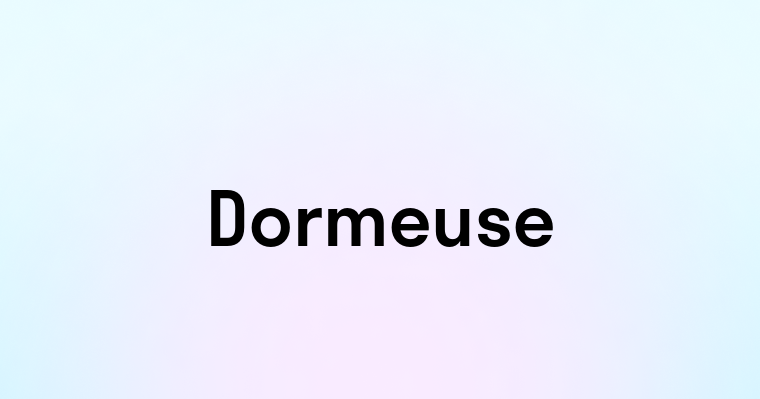 Dormeuse