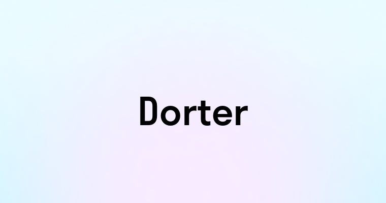 Dorter