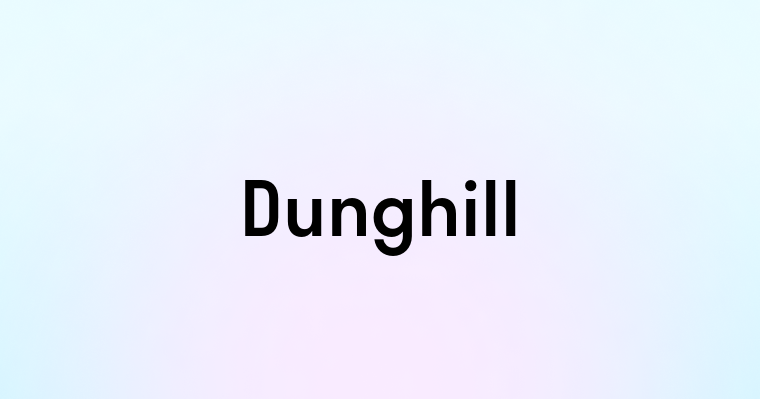 Dunghill