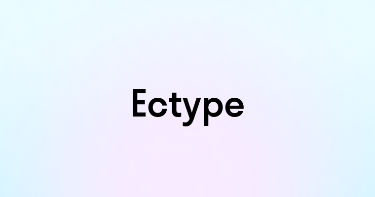 Ectype