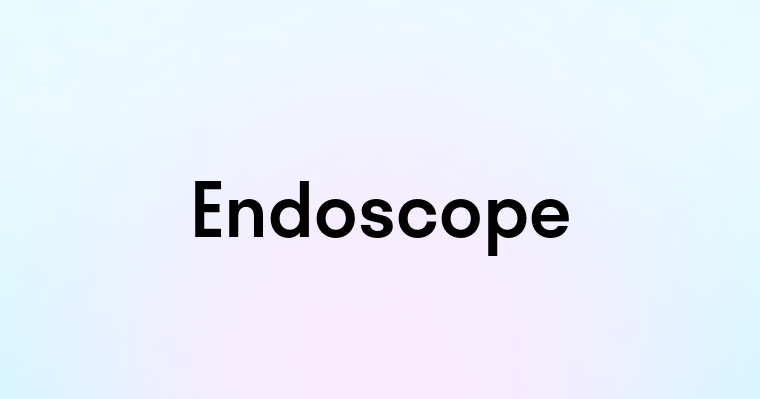 Endoscope