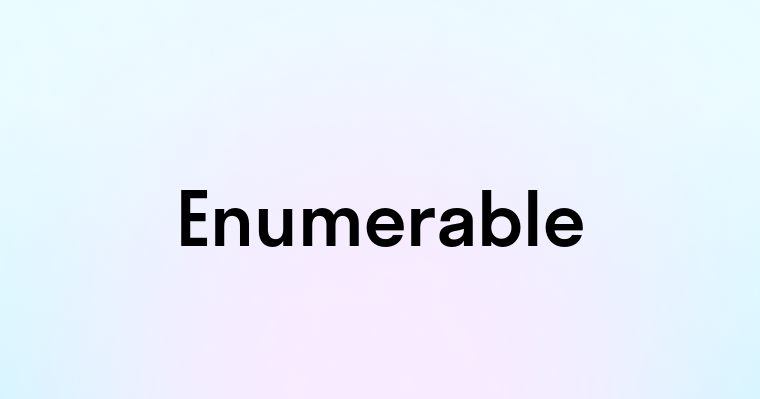 Enumerable