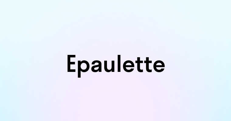 Epaulette