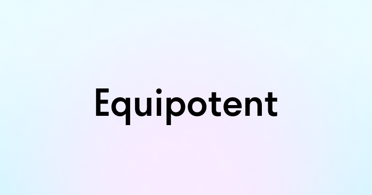 Equipotent