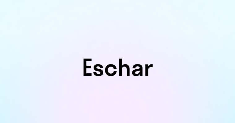 Eschar