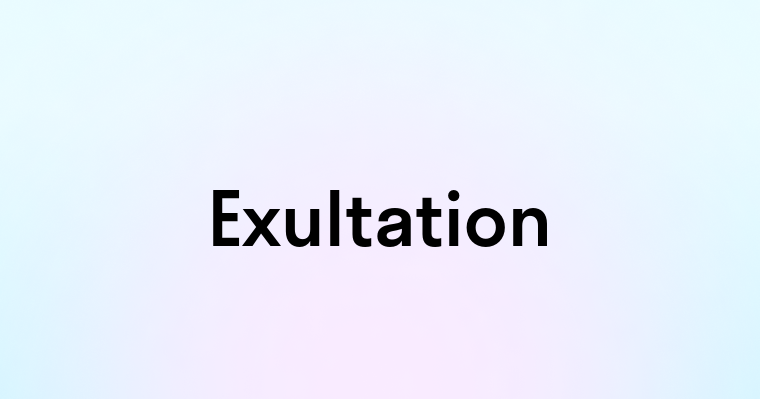 Exultation