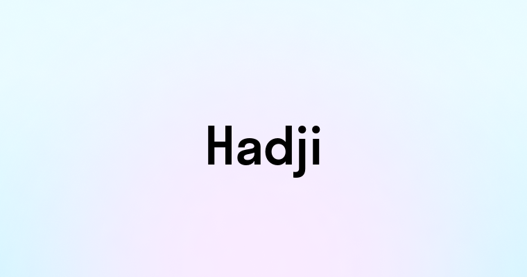 Hadji