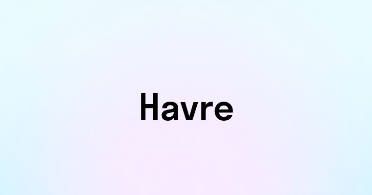 Havre